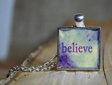 BELIEVE - Word Art Pendant Necklace, handmade #6006