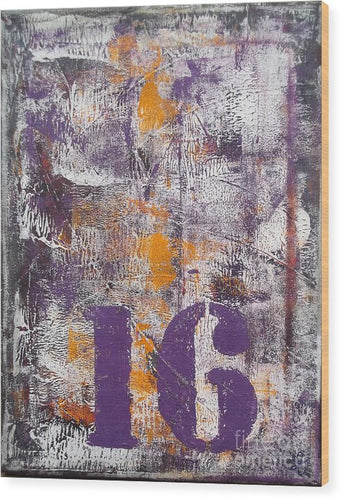 LUCKY NUMBER 16 - Wood Print #1061