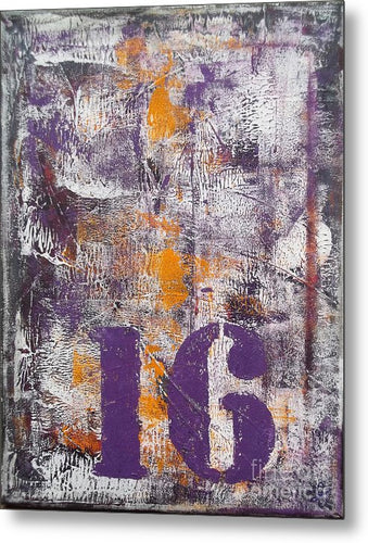 LUCKY NUMBER 16 - Metal Print #1061